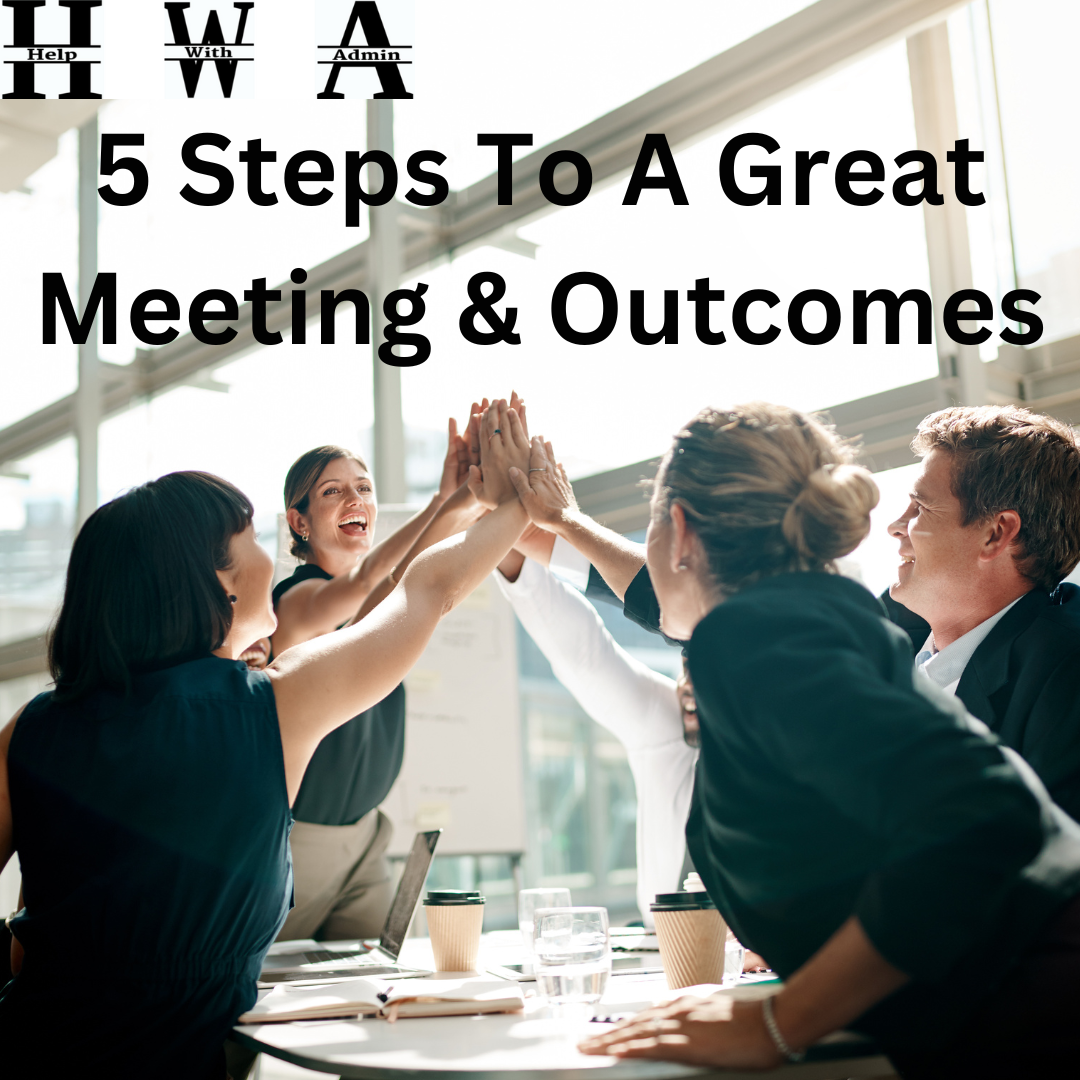 Steve Bisby - Help With Admin - 5 steps to a great meeting - Blog post - cover photo